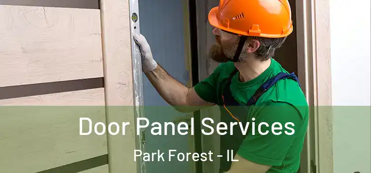 Door Panel Services Park Forest - IL